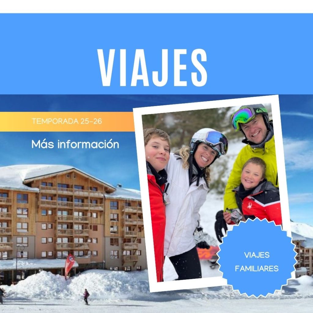 VIAJES FAMILIARES DE ESQUÍ